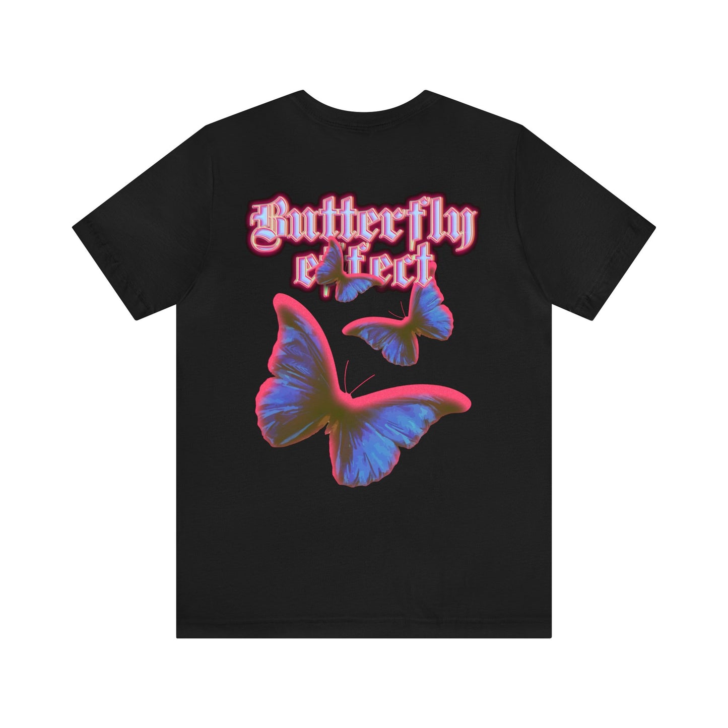 BUTTERFLY EFFECT